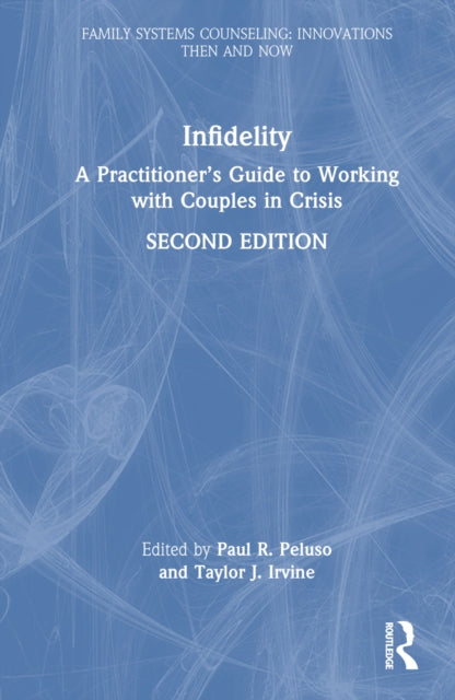 Book cover of: Infidelity. By: Paul R. Peluso