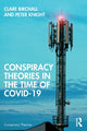 Book cover of: Conspiracy Theories in the Time of Covid-19. By: Clare Birchall