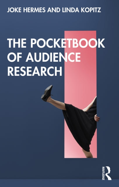Book cover of: Pocketbook of Audience Research. By: Joke Hermes
