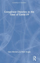 Book cover of: Conspiracy Theories in the Time of Covid-19. By: Clare Birchall