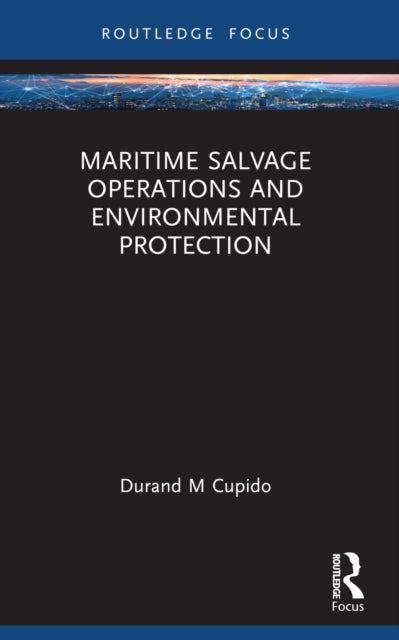 Book cover of: Maritime Salvage Operations and Environmental Protection