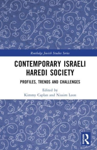 Book cover of: Contemporary Israeli Haredi Society. By: Kimmy Caplan