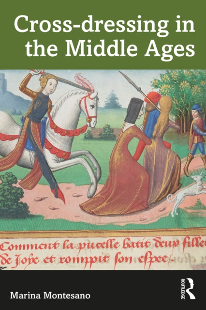 Book cover of: Cross-dressing in the Middle Ages. By: Marina Montesano