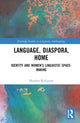 Book cover of: Language, Diaspora, Home