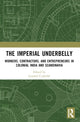 Book cover of: Imperial Underbelly. By: Gunnel Cederlöf