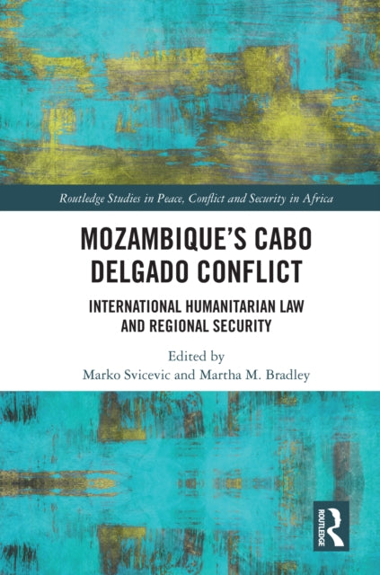 Book cover of: Mozambique's Cabo Delgado Conflict
