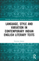 Book cover of: Language, Style and Variation in Contemporary Indian English Literary Texts. By: Esterino Adami