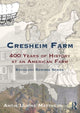 Book cover of: Cresheim Farm. By: Antje Ulrike Mattheus