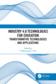 Book cover of: Industry 4.0 Technologies for Education. By: P. Kaliraj