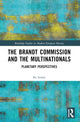 Book cover of: Brandt Commission and the Multinationals