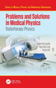 Book cover of: Problems and Solutions in Medical Physics. By: Kwan-Hoong Ng