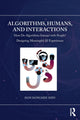Book cover of: Algorithms, Humans, and Interactions. By: Don Donghee Shin