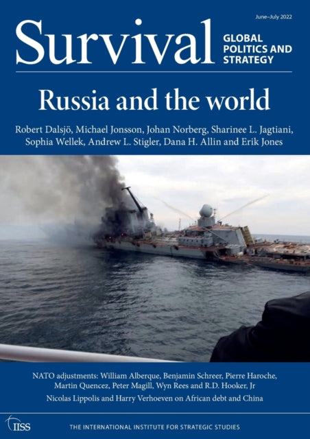 Book cover of: Survival: June - July 2022. By: The International Institute for Strategic Studies (Iiss)