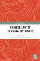 Book cover of: Chinese Law of Personality Rights. By: Wang Liming