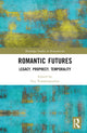 Book cover of: Romantic Futures. By: Evy Varsamopoulou