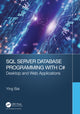 Book cover of: SQL Server Database Programming with C#. By: Ying Bai