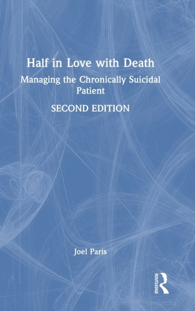 Book cover of: Half in Love with Death. By: Joel Paris