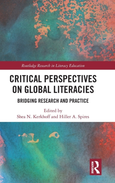 Book cover of: Critical Perspectives on Global Literacies