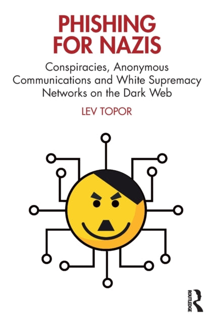Book cover of: Phishing for Nazis. By: Lev Topor