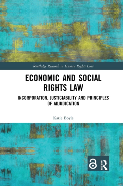 Book cover of: Economic and Social Rights Law. By: Katie Boyle