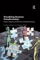 Book cover of: Visualising Business Transformation. By: Jonathan Whelan