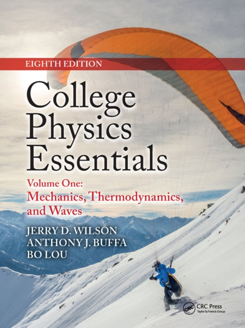 Book cover of: College Physics Essentials, Eighth Edition. By: Jerry D. Wilson