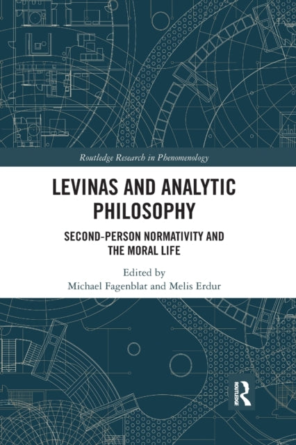 Book cover of: Levinas and Analytic Philosophy. By: Michael Fagenblat