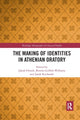 Book cover of: Making of Identities in Athenian Oratory. By: Jakub Filonik