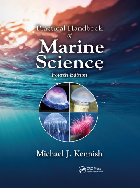Book cover of: Practical Handbook of Marine Science. By: Michael J. Kennish