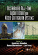 Book cover of: Distributed Real-Time Architecture for Mixed-Criticality Systems. By: Hamidreza Ahmadian