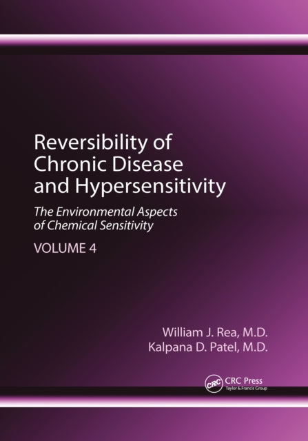 Book cover of: Reversibility of Chronic Disease and Hypersensitivity, Volume 4. By: William J. Rea