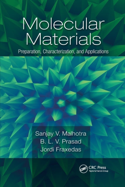 Book cover of: Molecular Materials. By: Sanjay V. Malhotra
