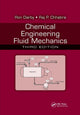 Book cover of: Chemical Engineering Fluid Mechanics. By: Ron Darby