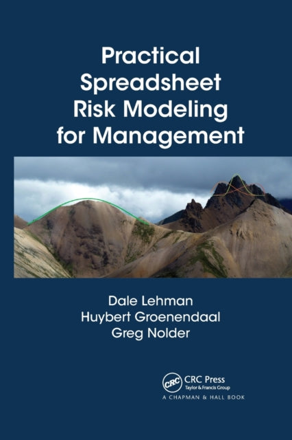 Book cover of: Practical Spreadsheet Risk Modeling for Management. By: Dale E. Lehman
