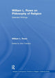 Book cover of: William L. Rowe on Philosophy of Religion. By: William L. Rowe