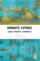 Book cover of: Romantic Futures. By: Evy Varsamopoulou
