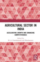Book cover of: Agricultural Sector in India. By: M. G. Chandrakanth