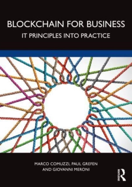 Book cover of: Blockchain for Business. By: Marco Comuzzi