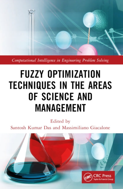 Book cover of: Fuzzy Optimization Techniques in the Areas of Science and Management. By: Santosh Kumar Das