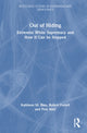 Book cover of: Out of Hiding. By: Kathleen M. Blee