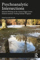 Book cover of: Psychoanalytic Intersections. By: Elise Miller