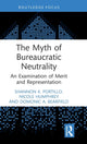 Book cover of: Myth of Bureaucratic Neutrality. By: Shannon Portillo