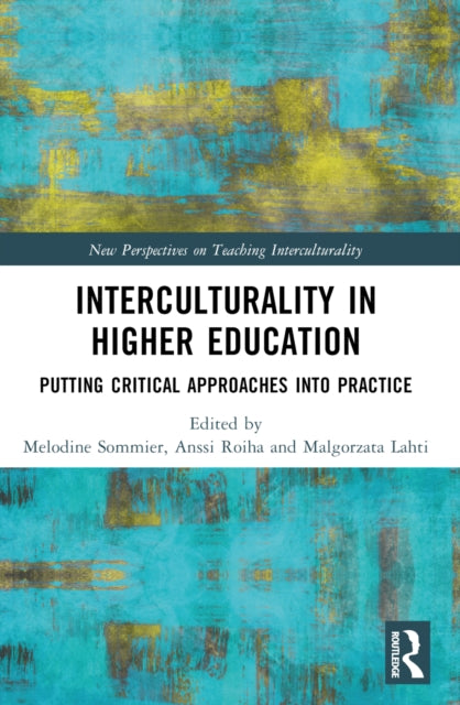 Book cover of: Interculturality in Higher Education. By: Mélodine Sommier