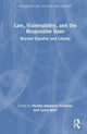 Book cover of: Law, Vulnerability, and the Responsive State. By: Martha Albertson Fineman