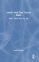 Book cover of: Myths and Lies about Dads. By: Linda Nielsen