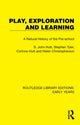 Book cover of: Play, Exploration and Learning. By: S. John Hutt