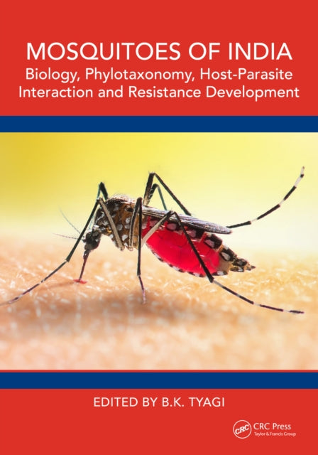 Book cover of: Mosquitoes of India. By: B. K. Tyagi