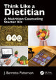 Book cover of: Think Like a Dietitian. By: J. Barretto Patterson