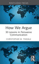 Book cover of: How We Argue. By: Christopher W. Tindale