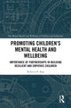 Book cover of: Promoting Children's Mental Health and Wellbeing